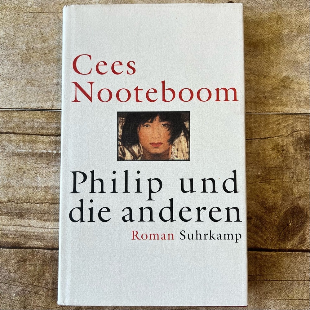 Cees Nooteboom Philip und die anderen Roman Suhrkamp German Edition